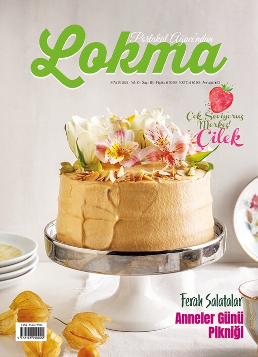 Lokma Dergisi - Lokma - Mayıs 2024 / Sayı 114