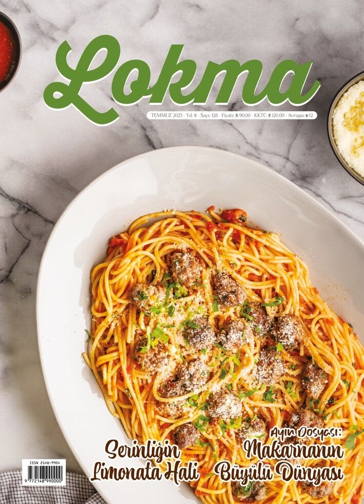 Lokma - Temmuz 2025 / Sayı 128