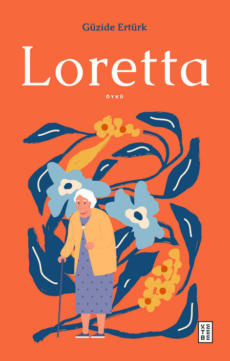 Ketebe Yayınları - Loretta