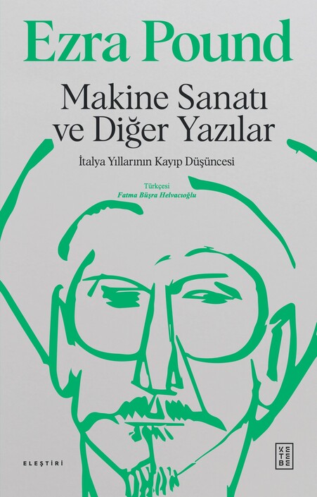 Ketebe Yayınları - Makine Sanatı ve Diğer Yazılar