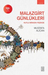 Ketebe Yayınları - Malazgirt Günlükleri