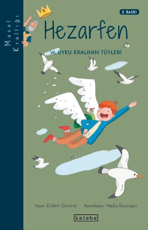 Hezarfen ve Uyku Kralının Tüyleri - Masal Krallığı