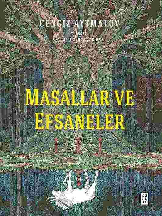 Ketebe Yayınları - Masallar ve Efsaneler