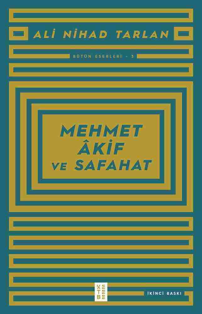 Mehmet Akif Ve Safahat