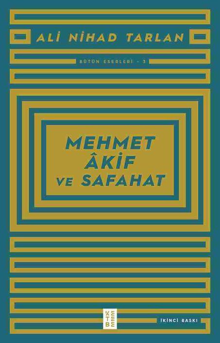Ketebe Yayınları - Mehmet Akif Ve Safahat