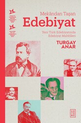 Ketebe Yayınları - Mekândan Taşan Edebiyat