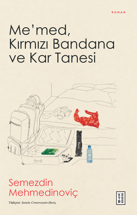 Ketebe Yayınları - Me’med, Kırmızı Bandana ve Kar Tanesi