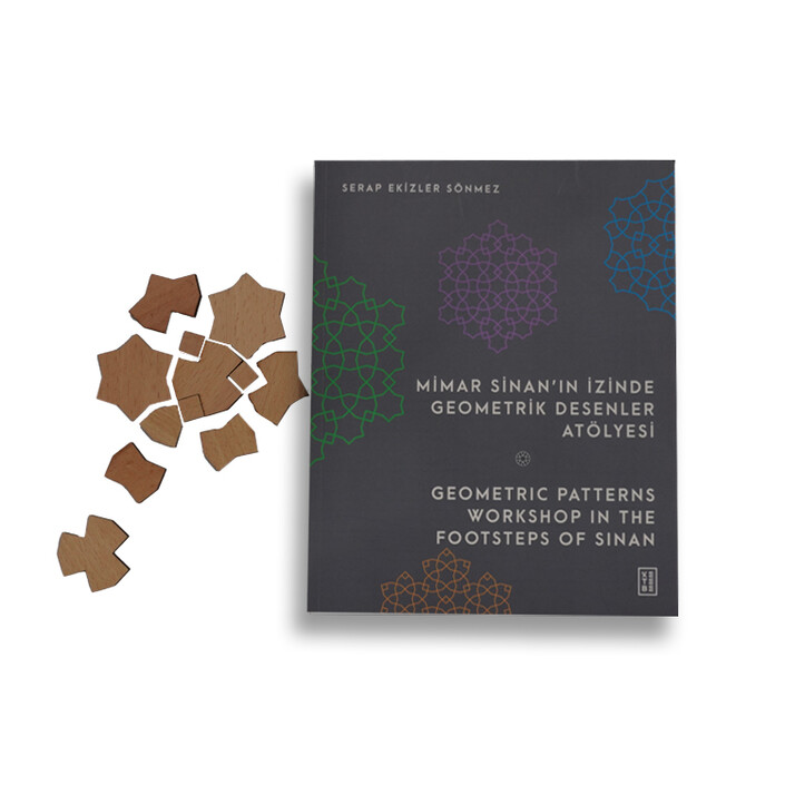 Ketebe Yayınları - Mimar Sinan’ın İzinde Geometrik Desenler Atölyesi/Geometric Patterns 