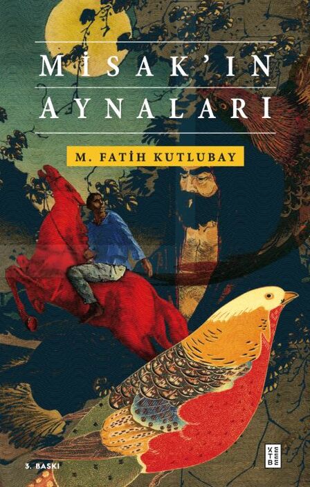 Ketebe Yayıncılık - Misak'In Aynaları