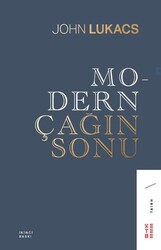 Ketebe Yayınları - Modern Çağın Sonu