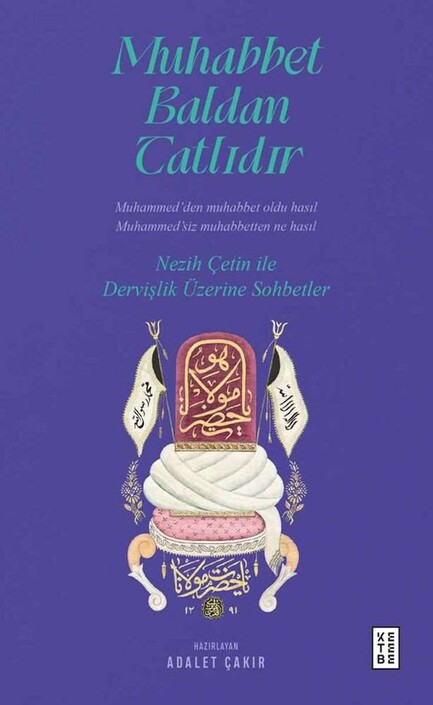Ketebe Yayınları - Muhabbet Baldan Tatlıdır
