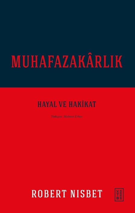 Ketebe Yayıncılık - Muhafazakârlık Ketebe Yayıncılık - Muhafazakârlık