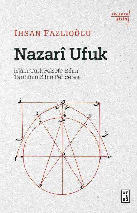Ketebe Yayınları - Nazarî Ufuk