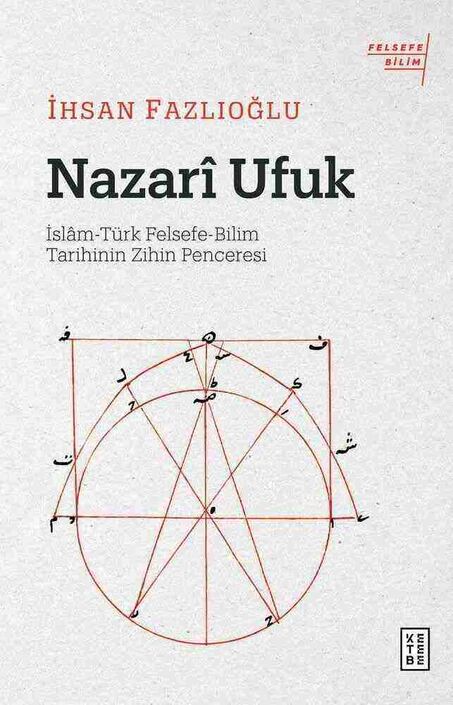 Ketebe Yayınları - Nazarî Ufuk