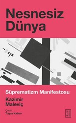 Ketebe Yayınları - Nesnesiz Dünya