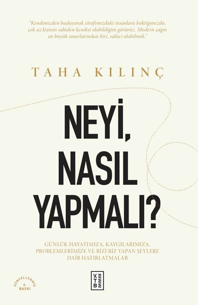 Neyi, Nasıl Yapmalı? Neyi, Nasıl Yapmalı?