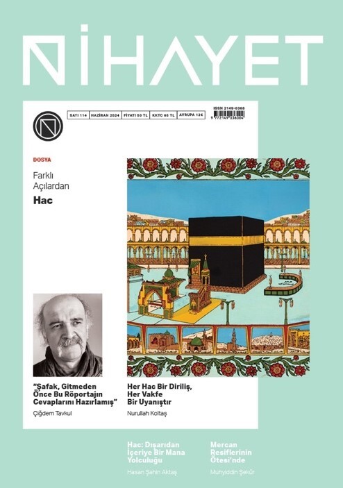 Nihayet Dergisi - Nihayet - Haziran 2024 / Sayı 114