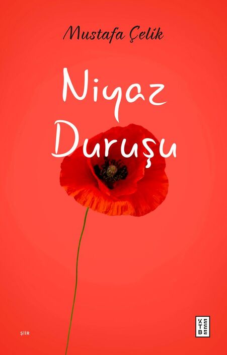 Ketebe Yayıncılık - Niyaz Duruşu