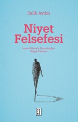 Ketebe Yayınları - Nıyet Felsefesı
