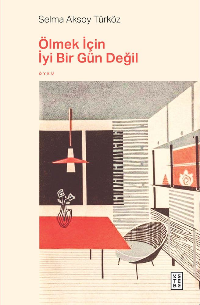 Ölmek İçin İyi Bir Gün Değil