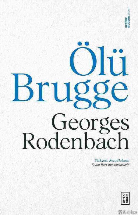 Ketebe Yayıncılık - Ölü Brugge Ketebe Yayıncılık - Ölü Brugge