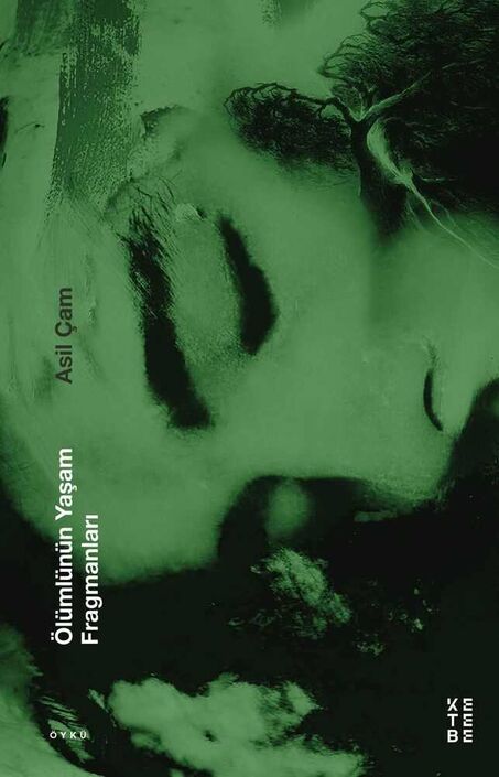 Ketebe Yayıncılık - Ölümlünün Yaşam Fragmanları