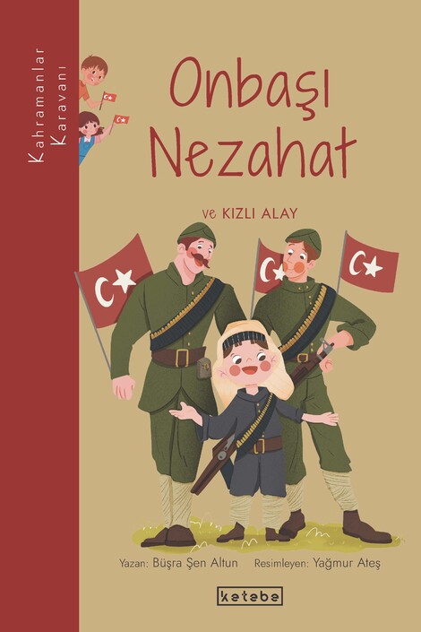 KETEBE ÇOCUK - Onbaşı Nezahat ve Kızlı Alay