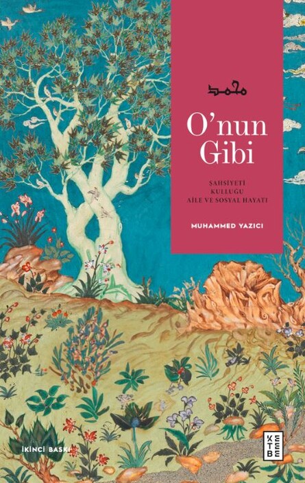 Ketebe Yayınları - O’nun Gibi