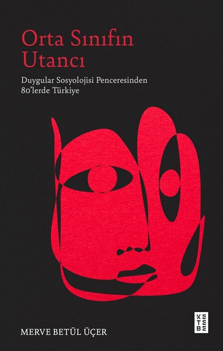 Ketebe Yayınları - Orta Sınıfın Utancı