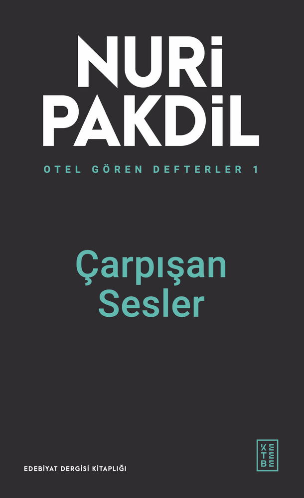 Otel Gören Defterler 1: Çarpışan Sesler  Otel Gören Defterler 1: Çarpışan Sesler