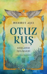 Ketebe Yayınları - Otuz Kuş