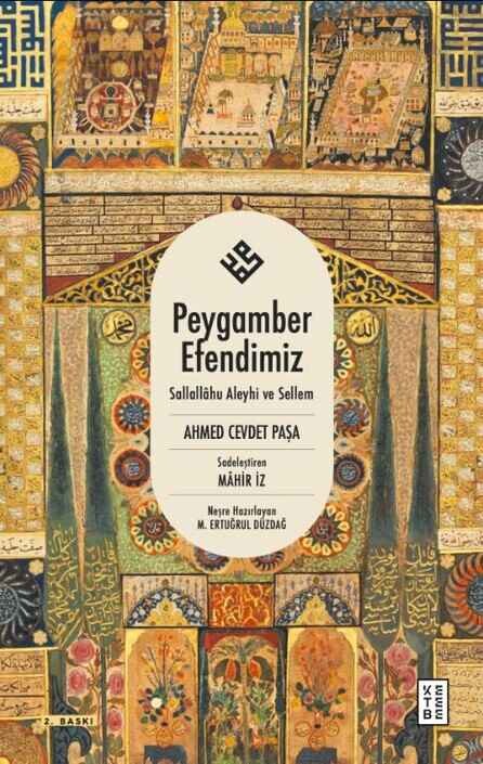 Ketebe Yayınları - Peygamber Efendimiz Sallallâhu Aleyhi ve Sellem