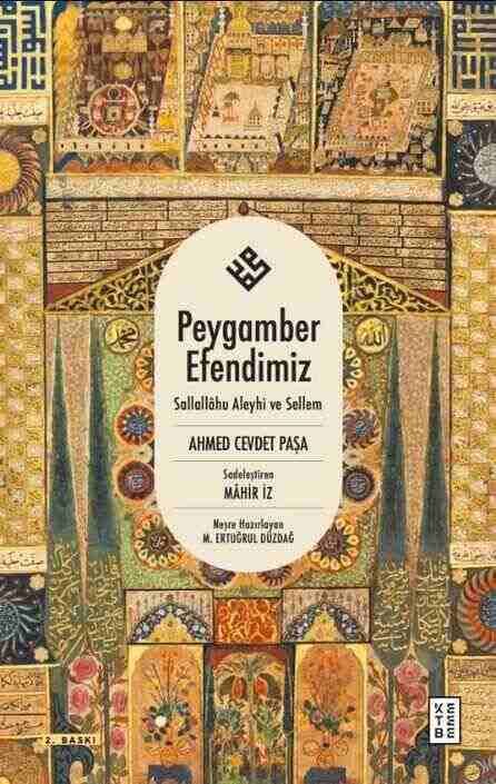 Peygamber Efendimiz Sallallâhu Aleyhi ve Sellem