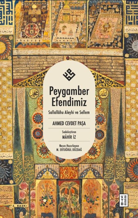 Ketebe Yayınları - Peygamber Efendimiz Sallallâhu Aleyhi ve Sellem