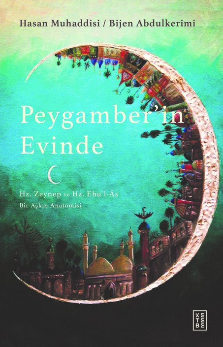 Ketebe Yayınları - Peygamber’in Evinde