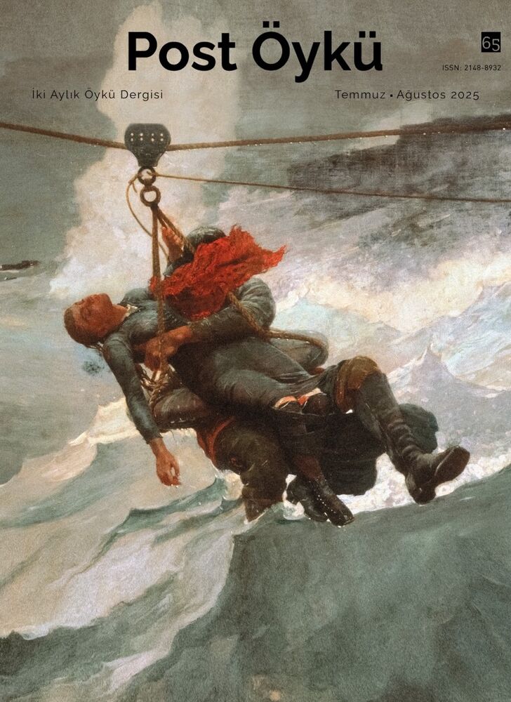 Post Öykü - Temmuz 2025 / Sayı 065