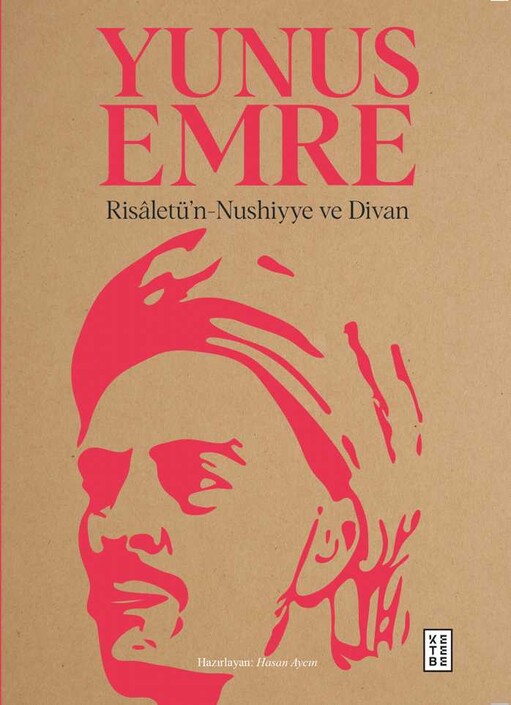 Ketebe Yayınları - Risaletü'n-Nushiyye ve Divan
