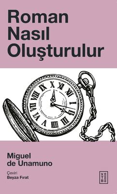 Roman Nasıl Oluşturulur Roman Nasıl Oluşturulur