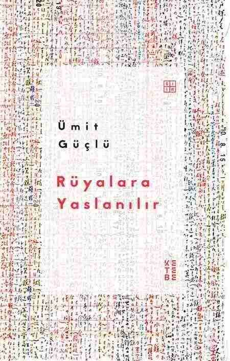 Ketebe Yayınları - Rüyalara Yaslanılır