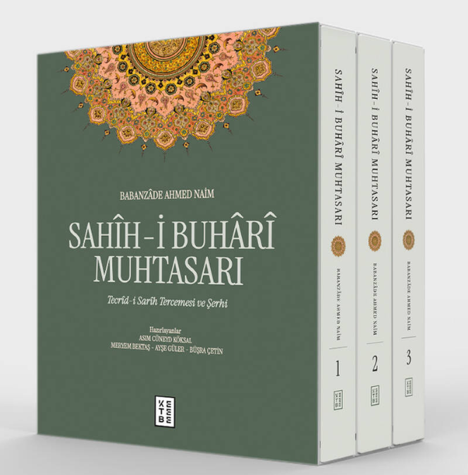 Ketebe Yayıncılık - Sahîh-i Buhârî Muhtasarı 