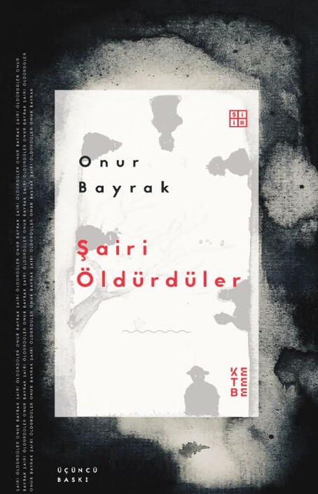 Ketebe Yayınları - Şairi Öldürdüler