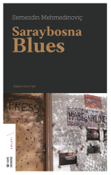 Ketebe Yayınları - Saraybosna Blues