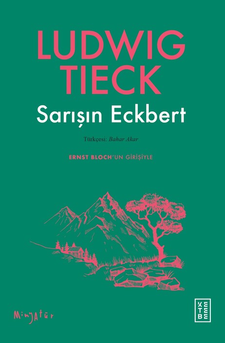 Ketebe Yayınları - Sarışın Eckbert 