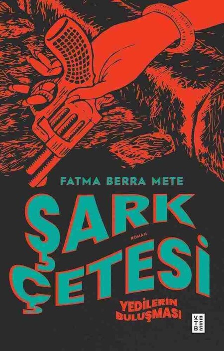 Ketebe Yayınları - Şark Çetesi