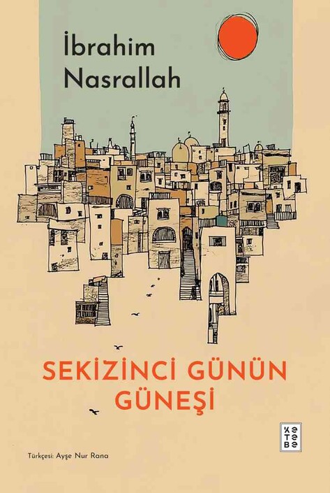Ketebe Genç - Sekizinci Günün Güneşi