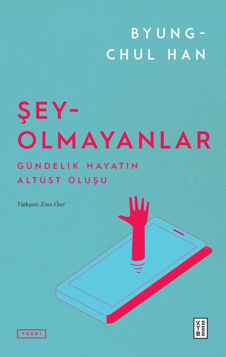 Ketebe Yayıncılık - Şey-Olmayanlar