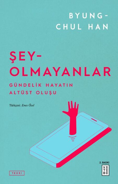 Ketebe Yayıncılık - Şey-Olmayanlar
