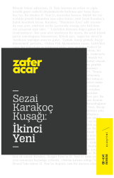 Ketebe Yayınları - Sezai Karakoç Kuşağı:İkinci Yeni