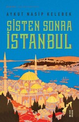 Ketebe Yayınları - Sisten Sonra İstanbul