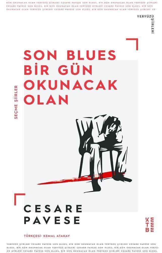 Son Blues, Bir Gün Okunacak Olan Son Blues, Bir Gün Okunacak Olan